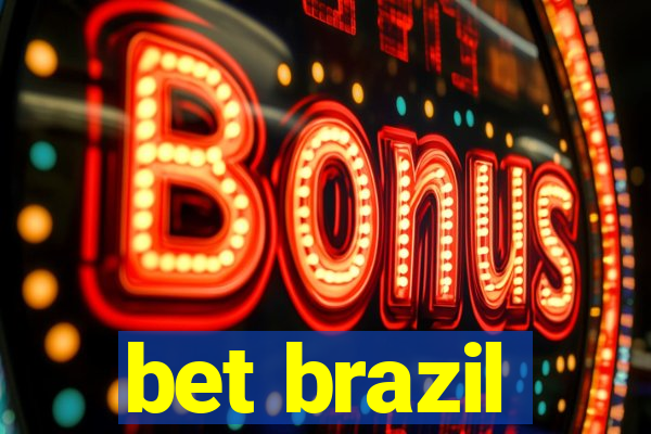 bet brazil